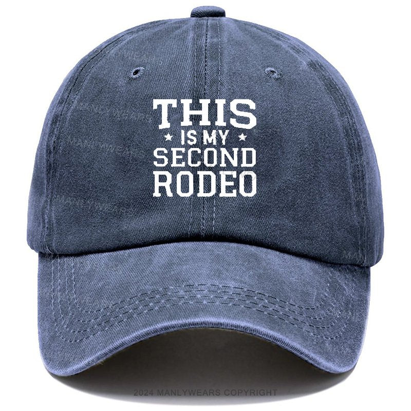 This Is My Second Rodeo Cap