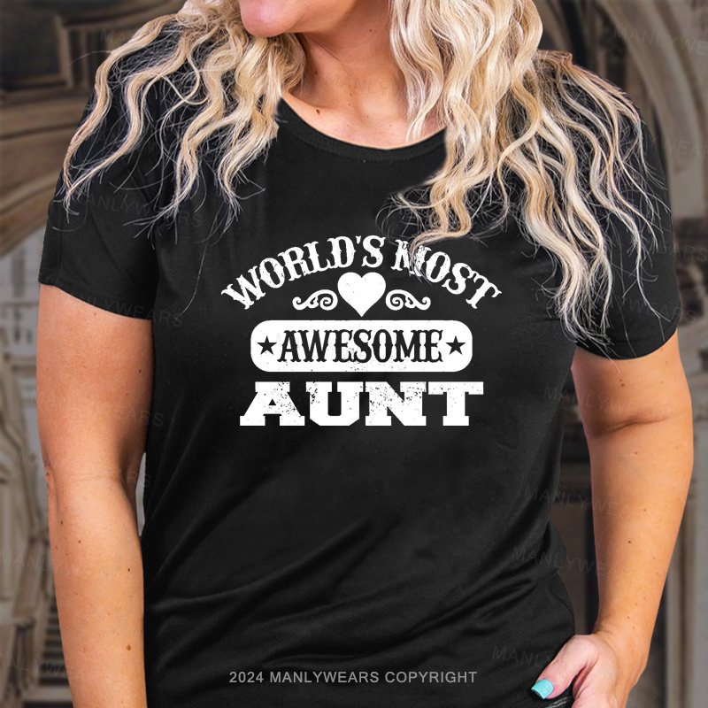 World Most Awesome Aunt T-Shirt