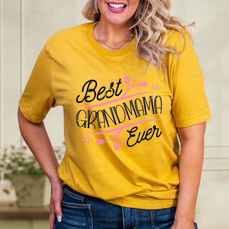 Best Grandmama Ever Women T-Shirt