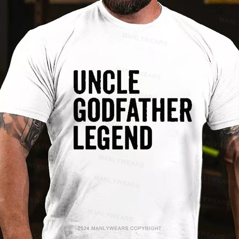 Uncle Godfather Legend T-Shirt