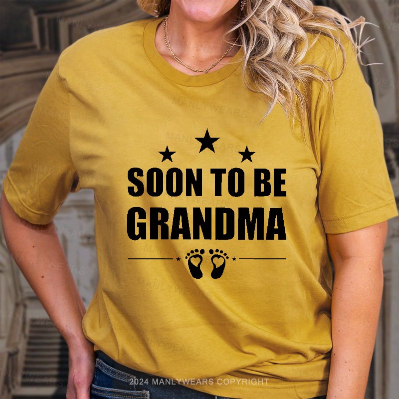 Soon To Be Grandma T-Shirt