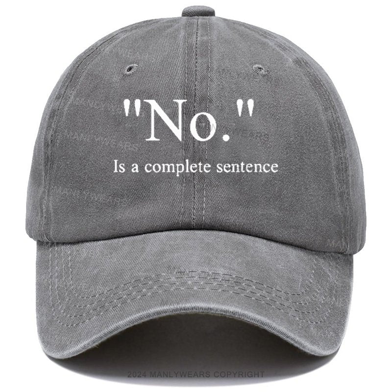 No  Is A Complete Sentence Cap