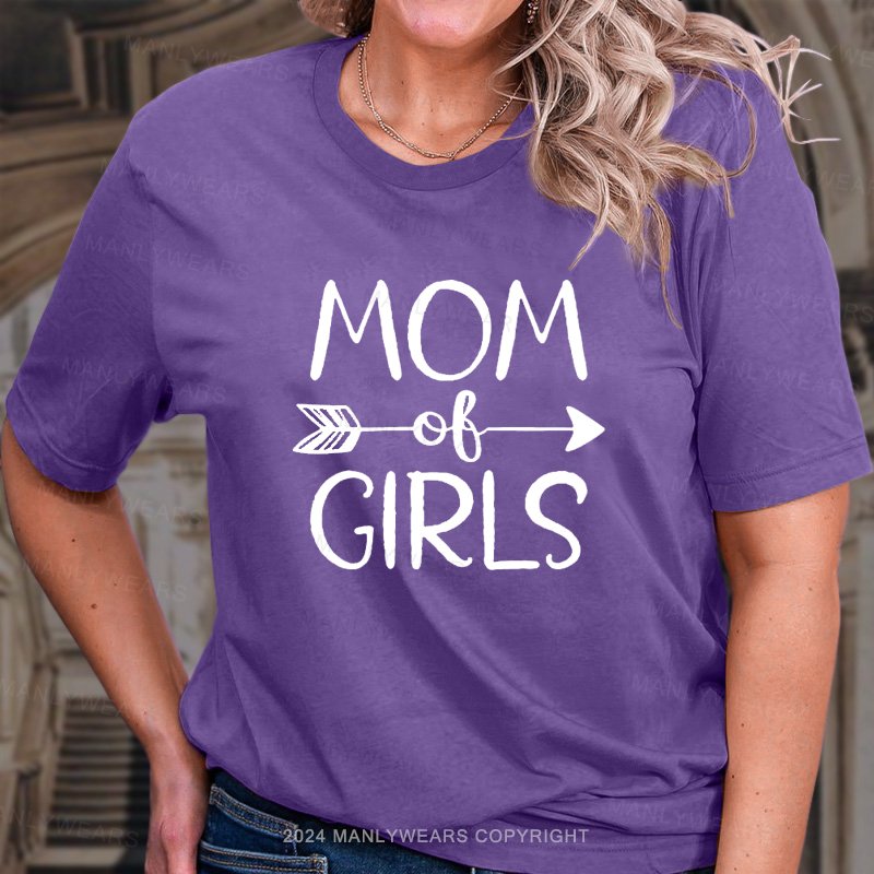 Mom of Girls  Crew Neck T-Shirt