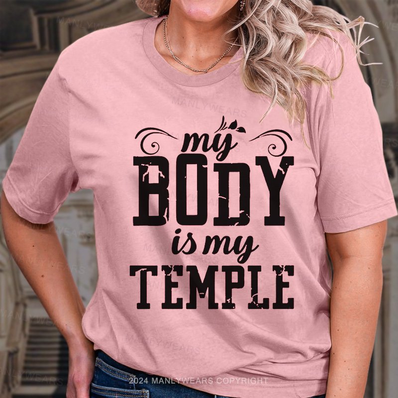 My Booy Is My Temple T-Shirt