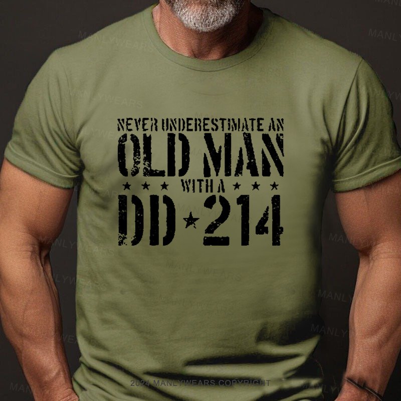 Never Underestimate An Old Man Dd-214 T-Shirt