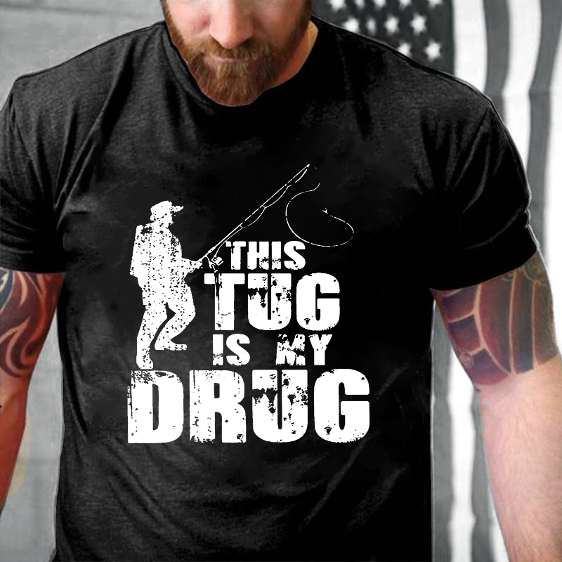 This Tug Is My Drug T-shirt