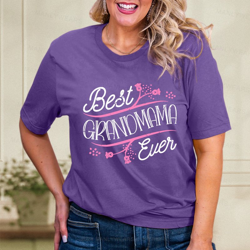 Best Grandmama Ever Women T-Shirt