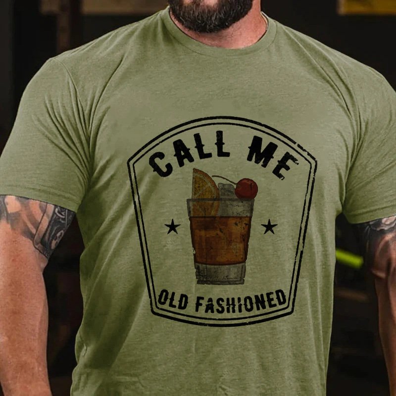 Call Me  Old Fashioned T-Shirt