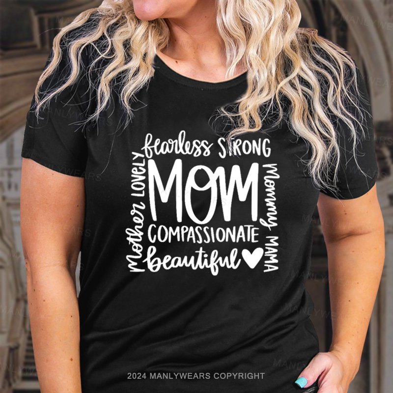 Mom Compassionate T-Shirt