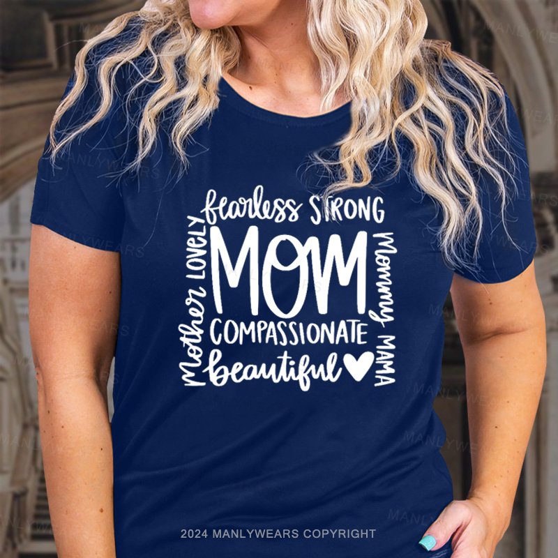 Mom Compassionate T-Shirt