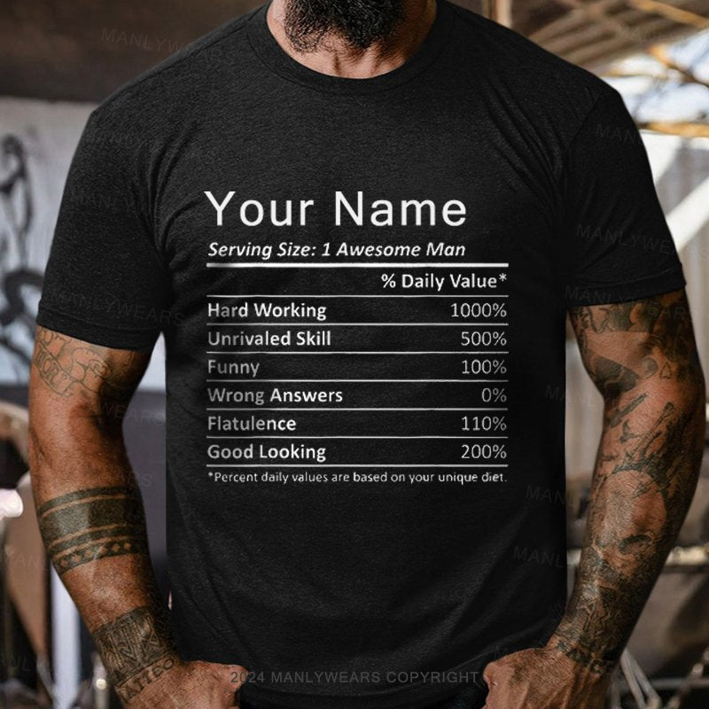 Personalized Name Serving Size: 1 Awesome Man T-Shirt