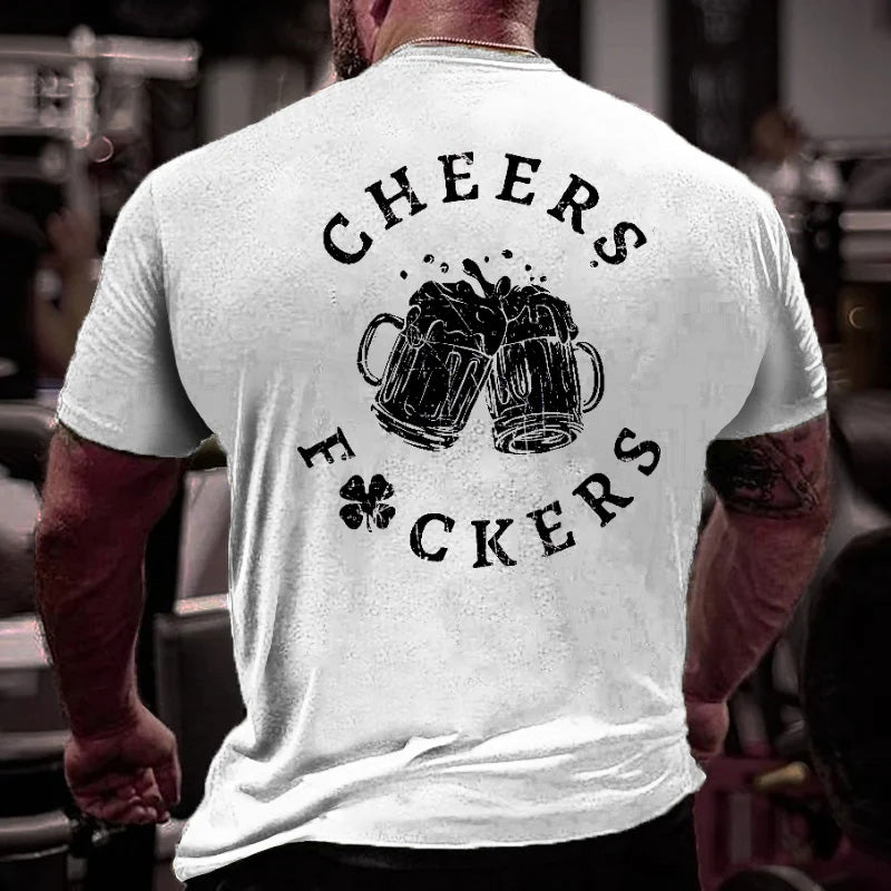 Cheers Fuckers Funny Drink Print St. Patrick's Day T-shirt