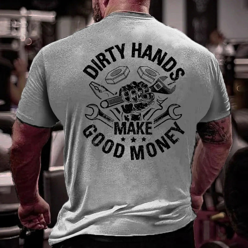 Dirty Hands Make Good Money Mechanic Men's T-shirt