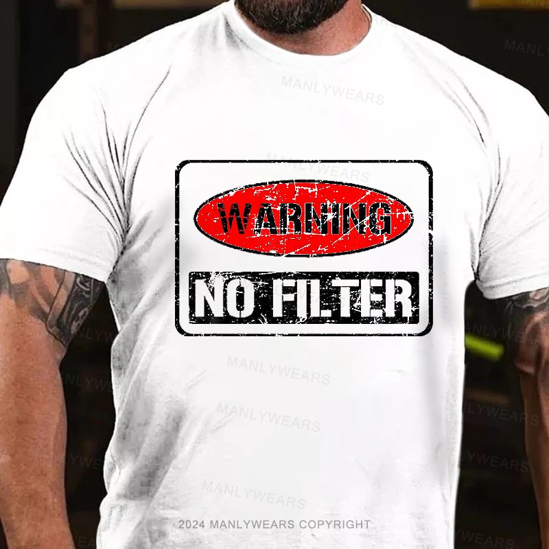 Wabniing No Filter T-Shirt