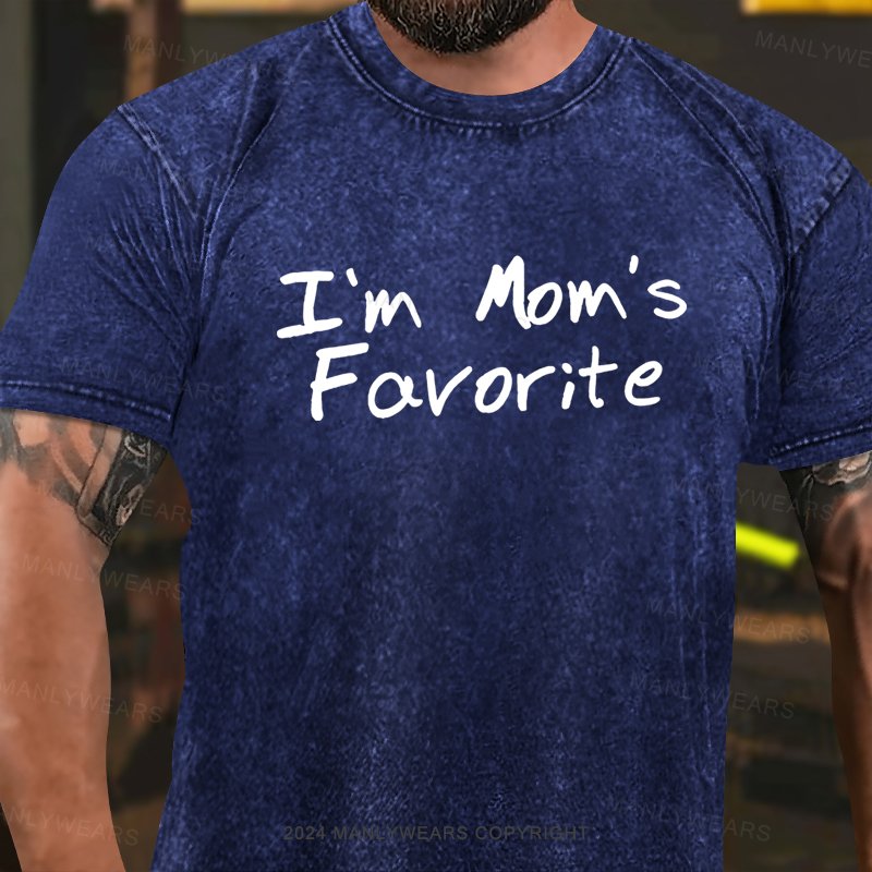 I'm Mom's Favorite Washed T-shirt