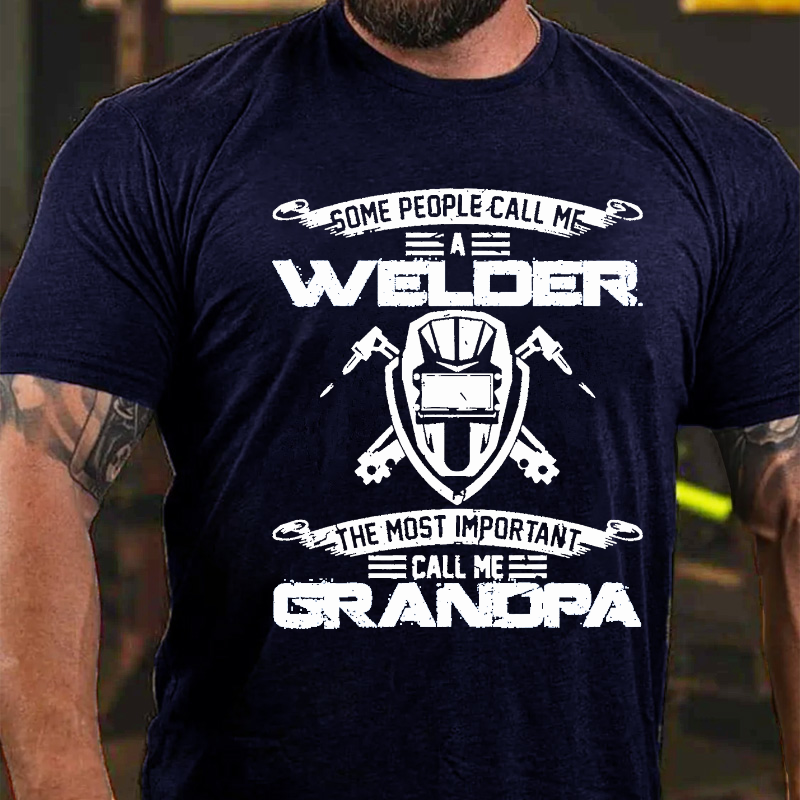 Vintage Most Important Call Me Grandpa Funny Welder T-shirt