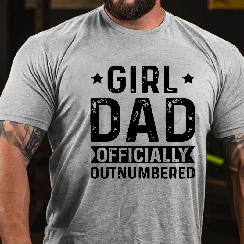 Girl Dad Officially Outnumbered T-shirt