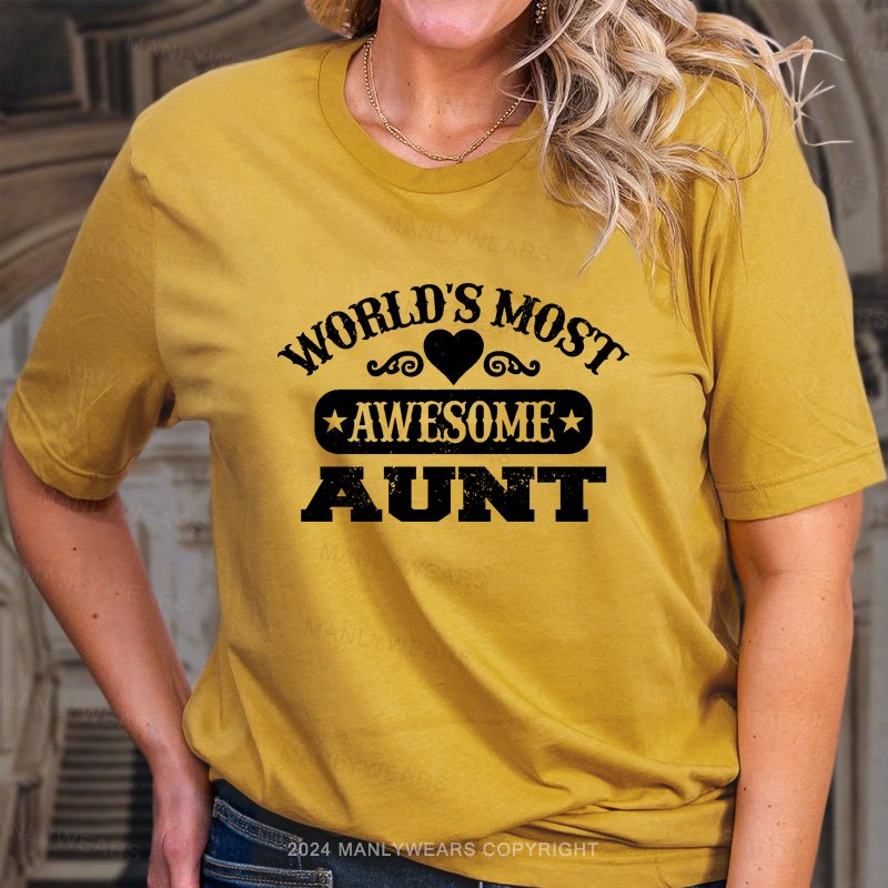 World Most Awesome Aunt T-Shirt