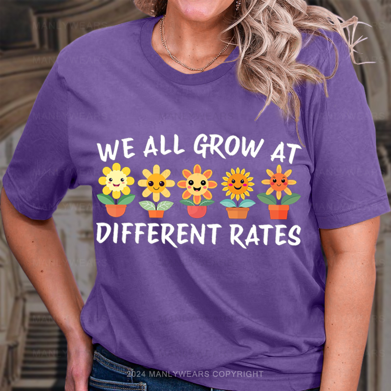 We All Grow At Different Rates Sunflower Women T-shirt