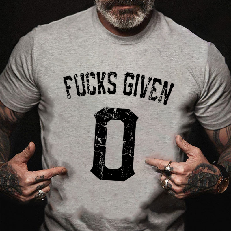 Zero Fucks Given Funny Sarcastic T-shirt