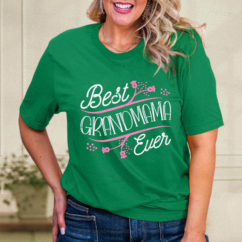 Best Grandmama Ever Women T-Shirt