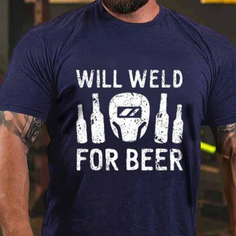 Will Weld For Beer T-Shirt