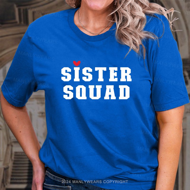 Sister Squad T-Shirt