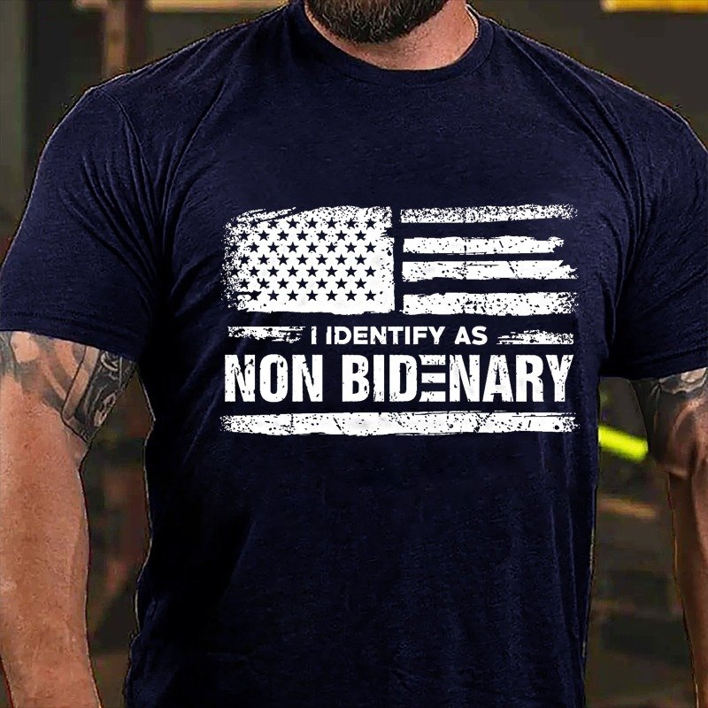 I Identify As Non Bidenary T-Shirt