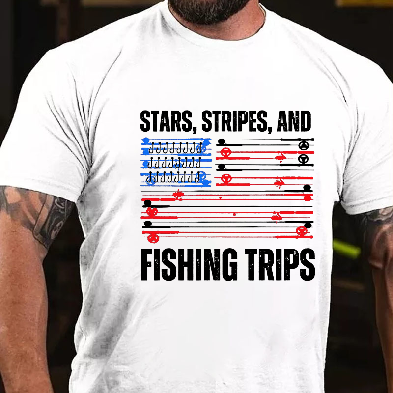 Stars, Stripes, And Fishing Trips T-shirt