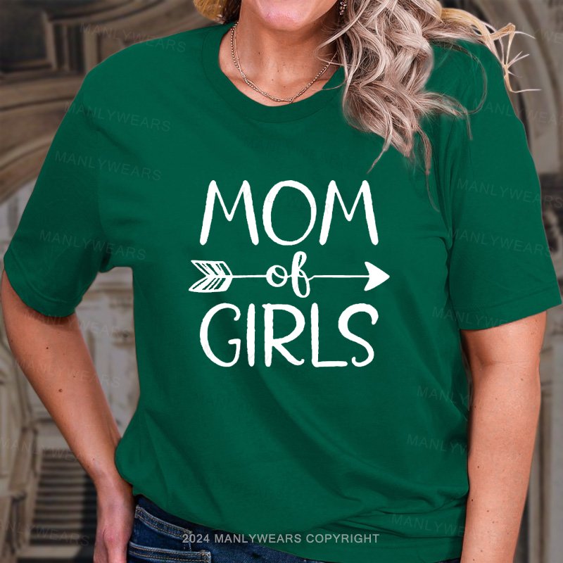 Mom of Girls  Crew Neck T-Shirt