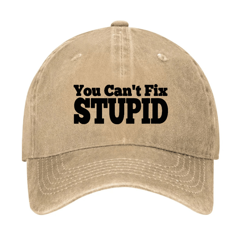 You Can't Fix Stupid Cap