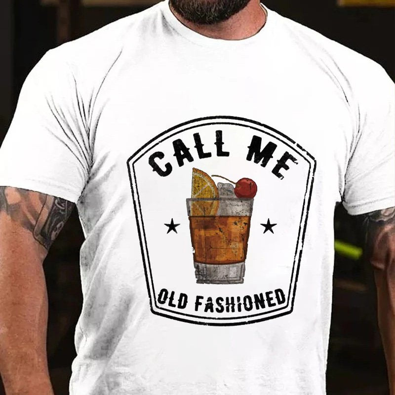 Call Me  Old Fashioned T-Shirt