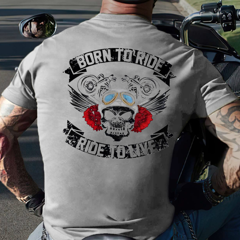 Born To Ride Ride To Live Funny Skull Print T-shirt