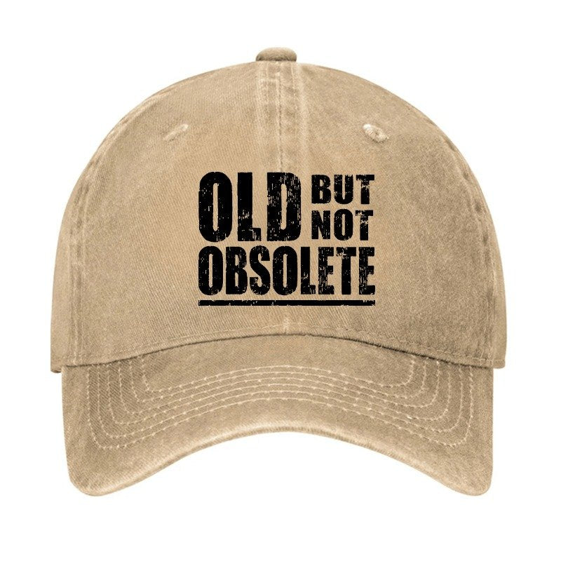 Old But Not Obsolete Cap