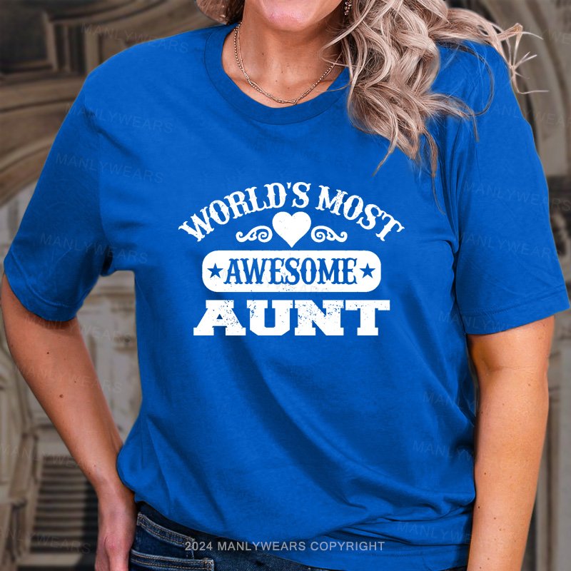 World Most Awesome Aunt T-Shirt