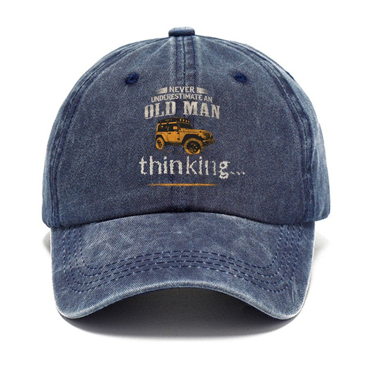 Never underestimate Old Man Thinking Hat Baseball Cap