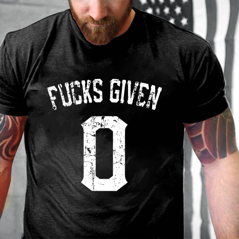 Zero Fucks Given Funny Sarcastic T-shirt