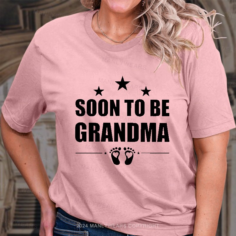 Soon To Be Grandma T-Shirt