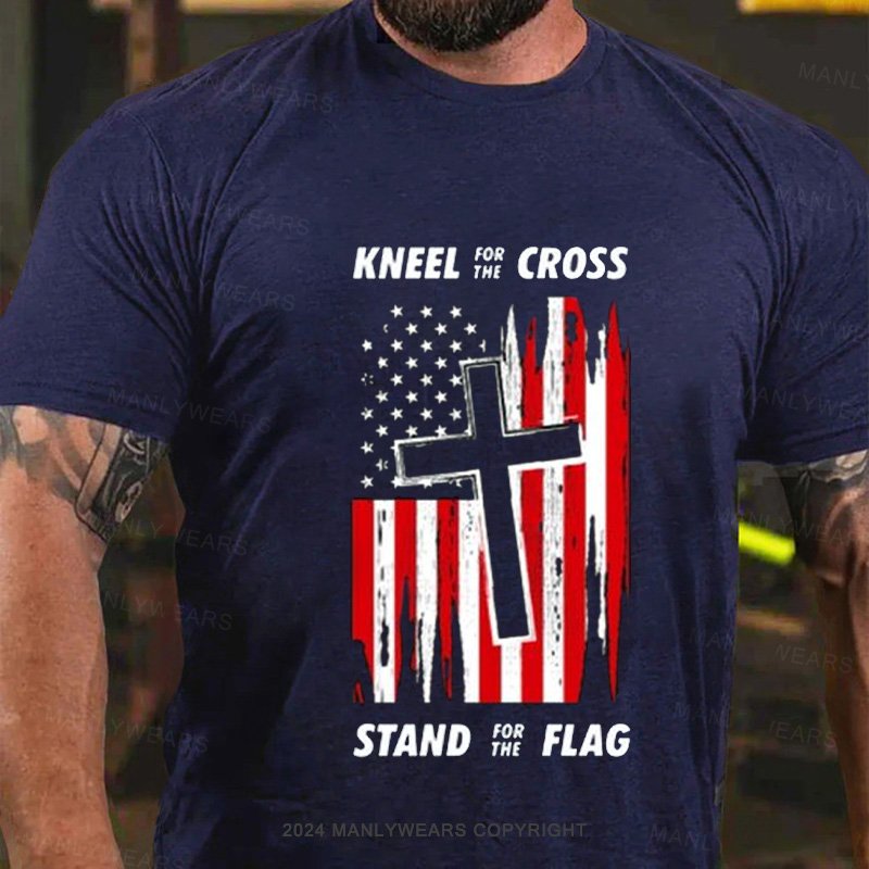 Kneel For The Cross Stand For The Flag T-Shirt