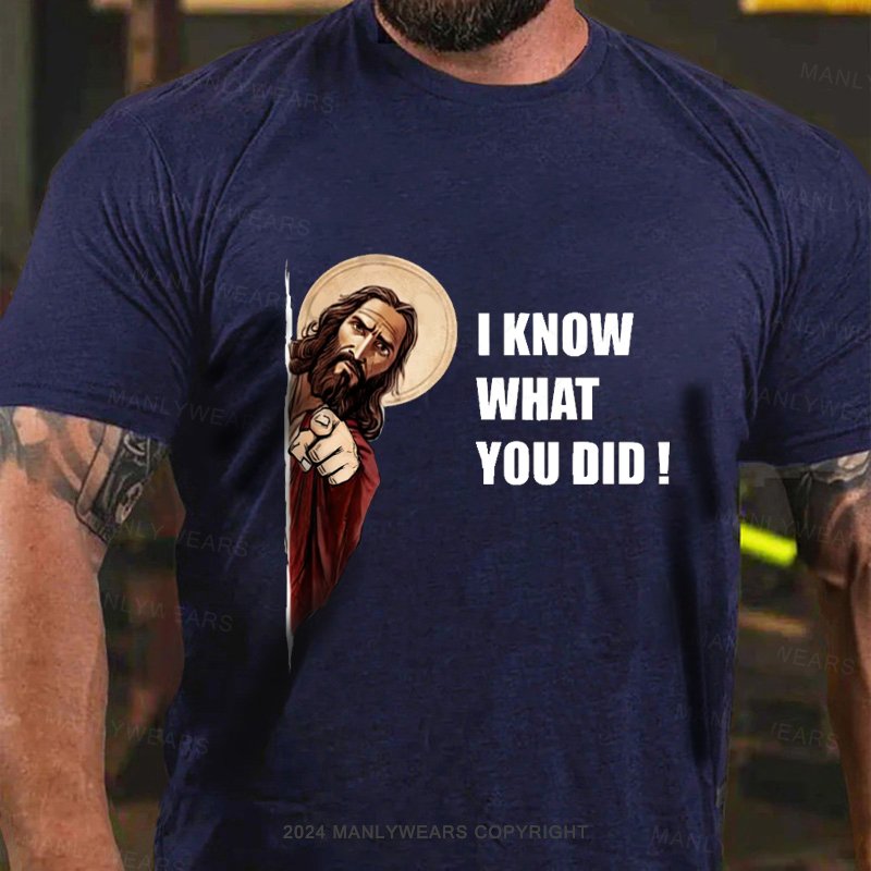 I Know What You Did T-Shirt