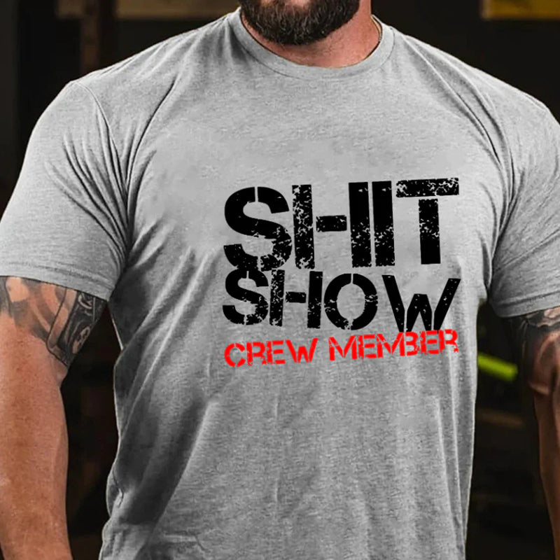 Shit Show Crew Member Print Sarcastic Men's T-shirt