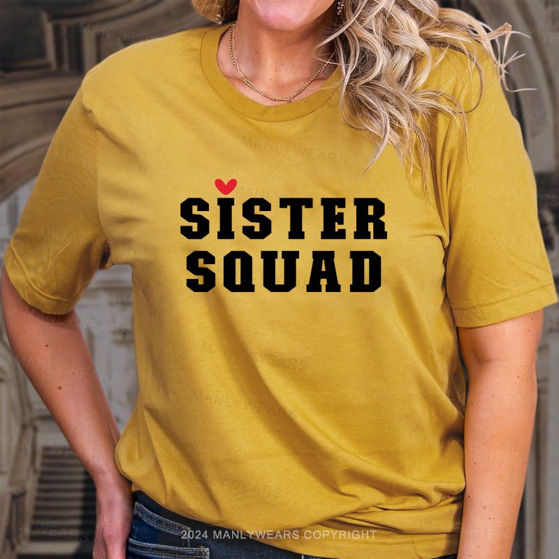 Sister Squad T-Shirt