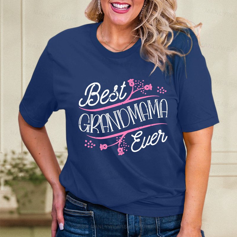 Best Grandmama Ever Women T-Shirt