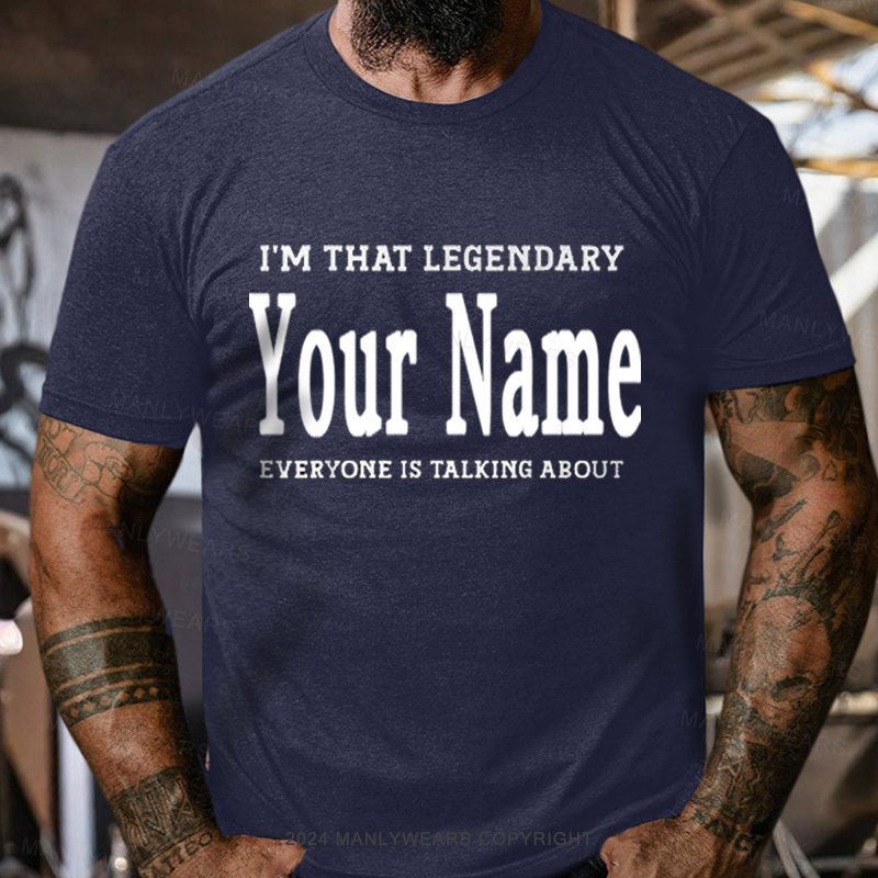 Personalized Name Everyone Is Talking About T-Shirt