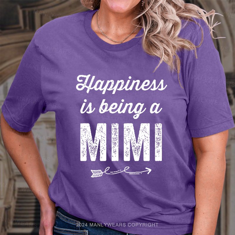 Happiness Is Being A Mimi T-Shirt