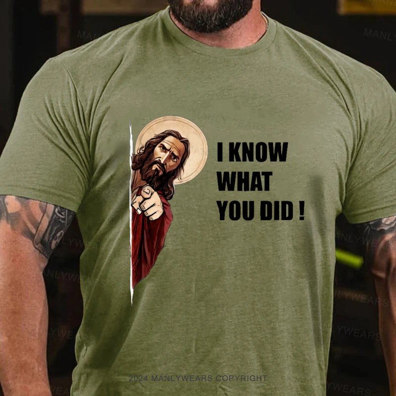 I Know What You Did T-Shirt