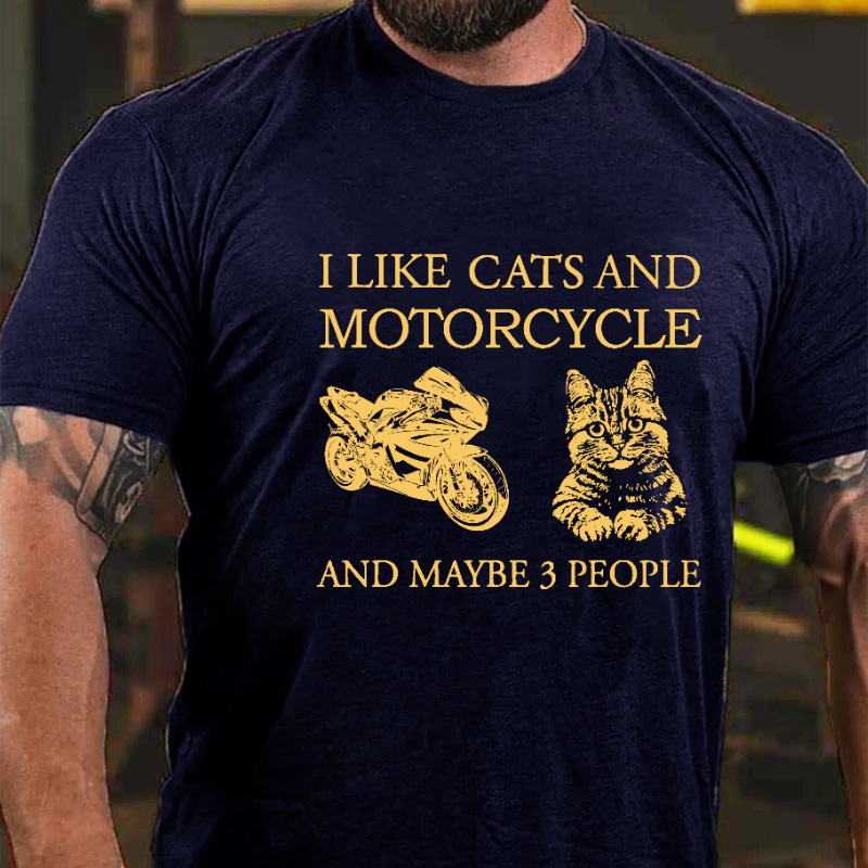 I Like Cats And Motorcycle And Maybe 3 People Funny Print T-shirt
