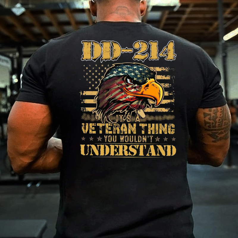 DD-214 It's A Veteran Thing You Wouldn't Understand T-shirt