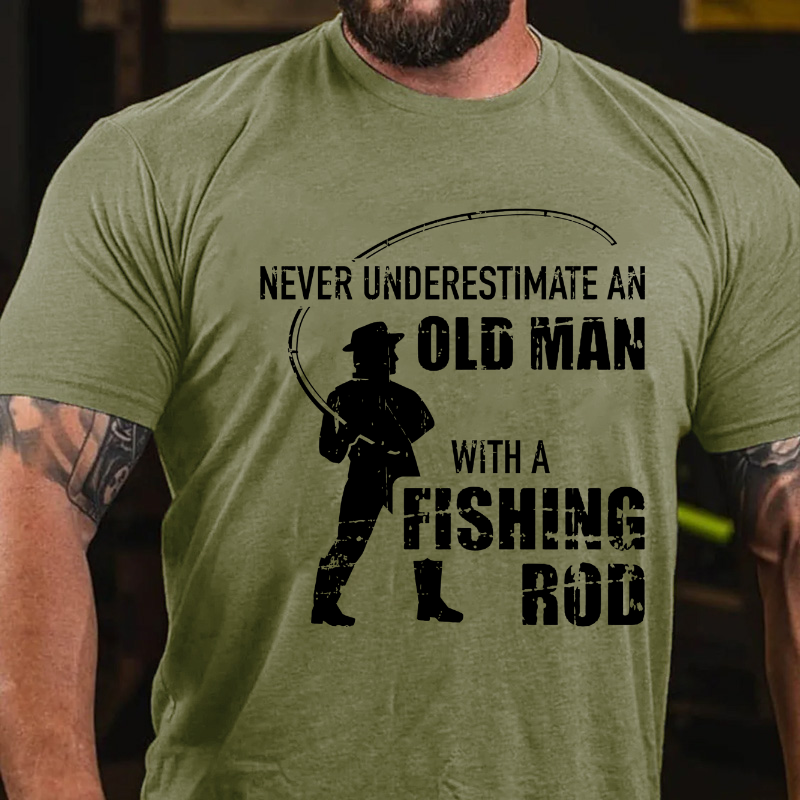 Never Underestimate An Old Man With A Fishing Rod T-shirt