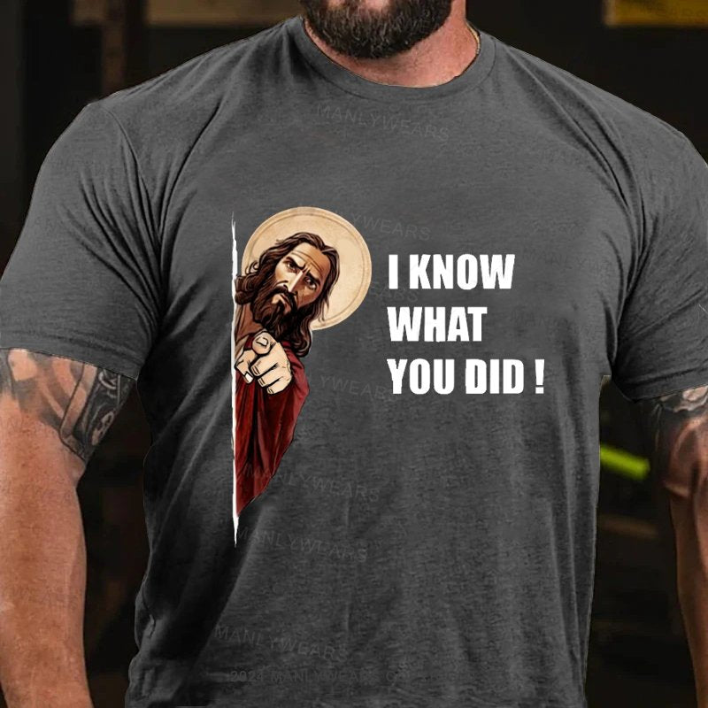 I Know What You Did T-Shirt